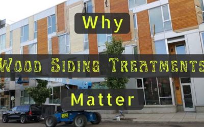 Why Wood Siding Treatments Matter