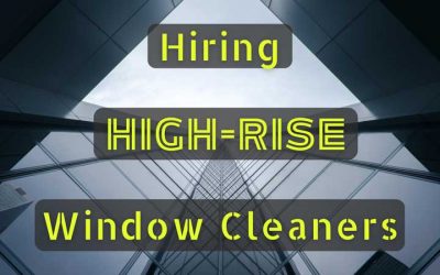 7 Questions To Ask When Hiring High-Rise Window Cleaners