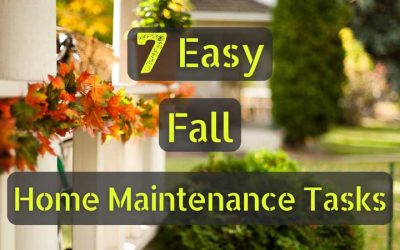 7 Easy Fall Home Maintenance Tasks