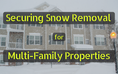 Securing Snow Removal for Multi-Family Properties